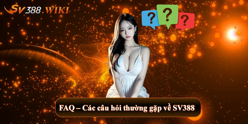 SV388 Kiwi 🎖️ SV 388 | Link Trực Tiếp Đá Gà SV388 prodeum Casino 2025 25 FAQ - Các câu hỏi thường gặp về SV388